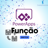 Função Switch do PowerApps