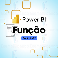 Função CALCULATE do Power BI