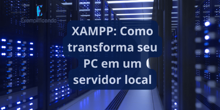 XAMPP -Servidor Local